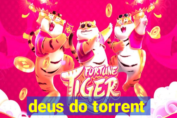 deus do torrent